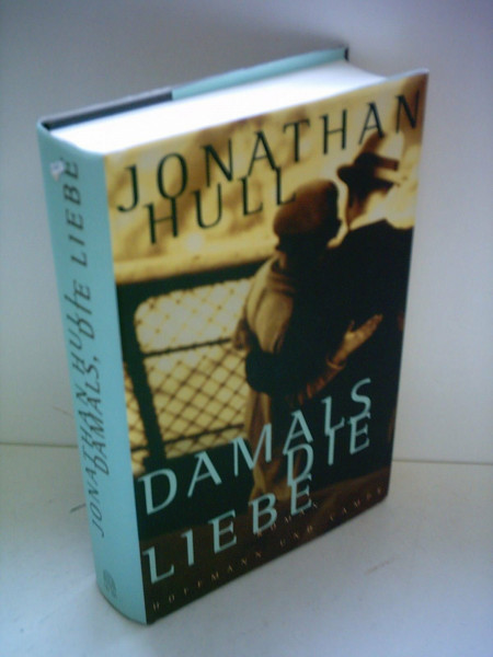 Damals, die Liebe