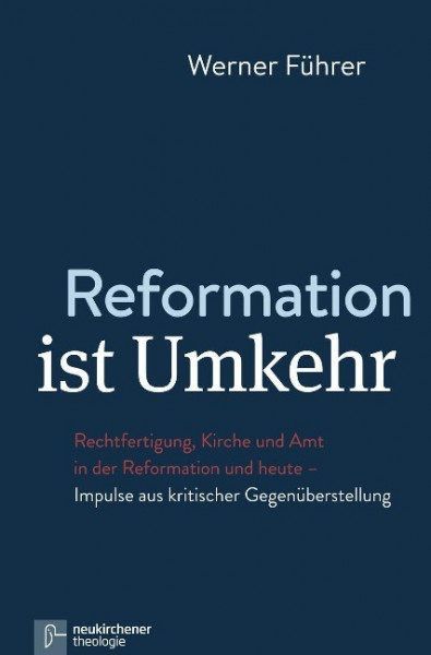 Reformation ist Umkehr