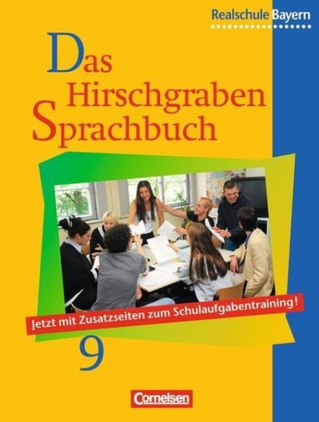 Das Hirschgraben Sprachbuch 9. Schülerbuch. Realschule. Bayern. Neue Rechtschreibung