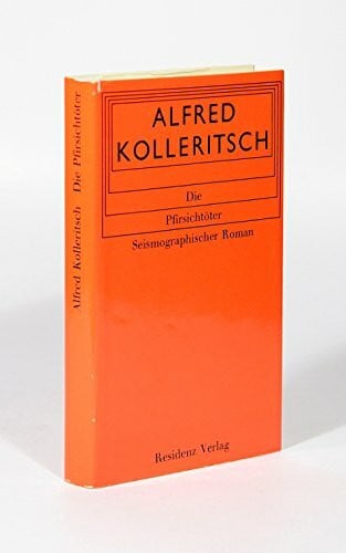 Die Pfirsichtöter. Seismographischer Roman.