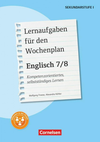 Lernaufgaben für den Wochenplan - Kompetenzorientiertes, selbstständiges Lernen - Englisch - Klasse 7/8: Kopiervorlagen
