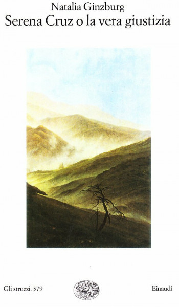 Serena Cruz o la vera giustizia (Gli struzzi, Band 379)