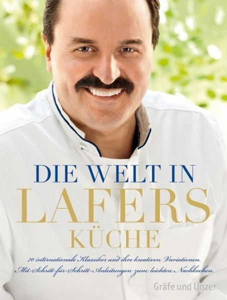 Die Welt in Lafers Küche