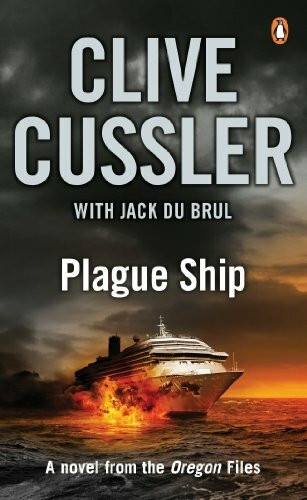Plague Ship: Oregon Files #5 (The Oregon Files)