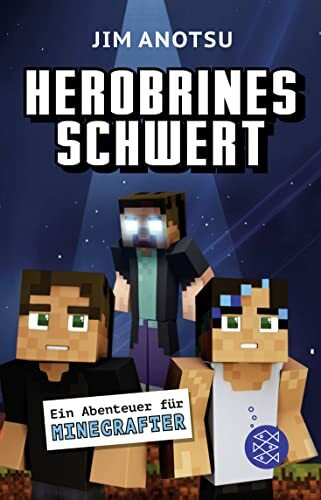 Herobrines Schwert: Ein Abenteuer für Minecrafter