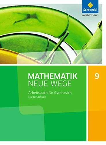 Mathematik Neue Wege SI - Ausgabe 2015 für Niedersachsen G9: Arbeitsbuch 9