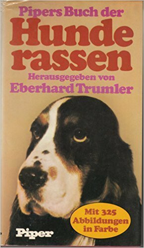 Pipers Buch der Hunderassen