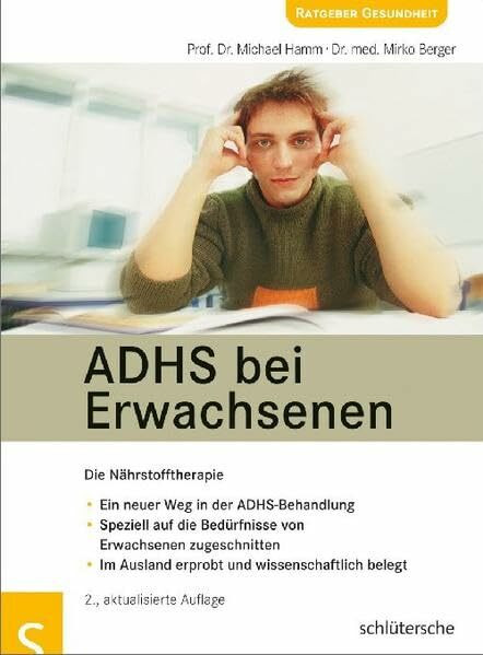 ADHS bei Erwachsenen: Die Nährstofftherapie