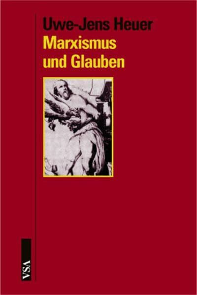 Marxismus und Glauben