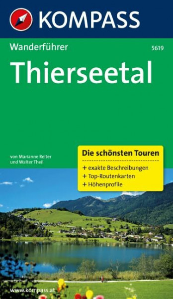 Thierseetal: Wanderführer mit Tourenkarten und Höhenprofilen (KOMPASS Wanderführer, Band 5619)