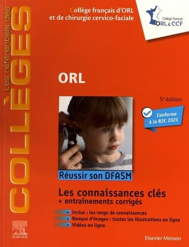 ORL: Réussir son DFASM - Connaissances clés