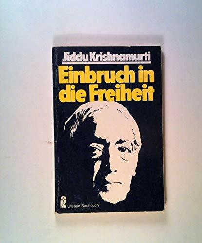 Einbruch in die Freiheit