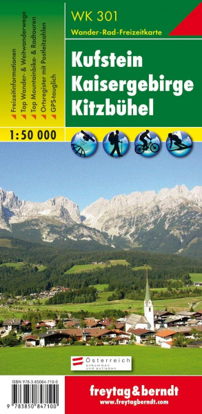 WK 301 Kufstein - Kaisergebirge - Kitzbühel, Wanderkarte 1:50.000: Freizeitinformationen, Top Wander- & Weitwanderwege, Top Mountainbike- & Radtouren, ... & berndt Wander-Rad-Freizeitkarten, Band 201)