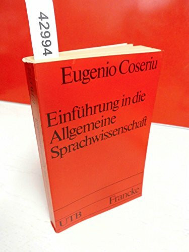 Einführung in die Allgemeine Sprachwissenschaft.