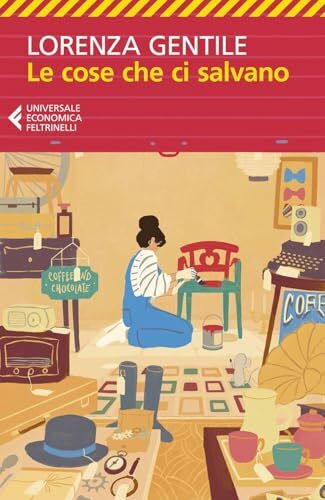 Le cose che ci salvano (Universale economica)