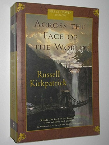 Across the Face of the World (Fire of Heaven) Across the Face of the World (Fire of Heaven)