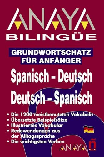 Anaya Bilingüe Español-Alemán/Alemán-Español: Basic Glossary Spanish/German German/Spanish (DICCIONARIO - Anaya Bilingüe)