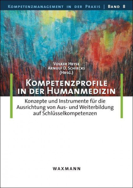 Kompetenzprofile in der Humanmedizin