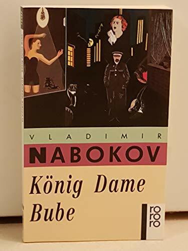 König Dame Bube: Roman (rororo: Rowohlts Rotations Romane)