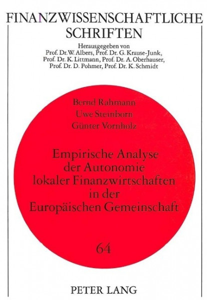 Empirische Analyse der Autonomie lokaler Finanzwirtschaften in der Europäischen Gemeinschaft