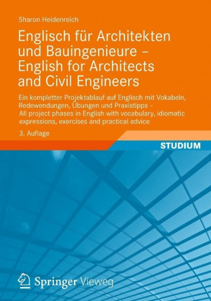 Englisch für Architekten und Bauingenieure - English for Architects and Civil Engineers