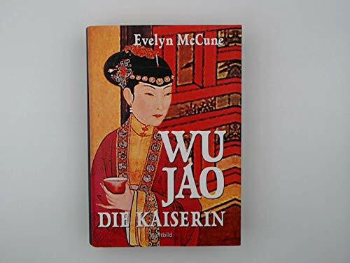 Wu Jao - die Kaiserin