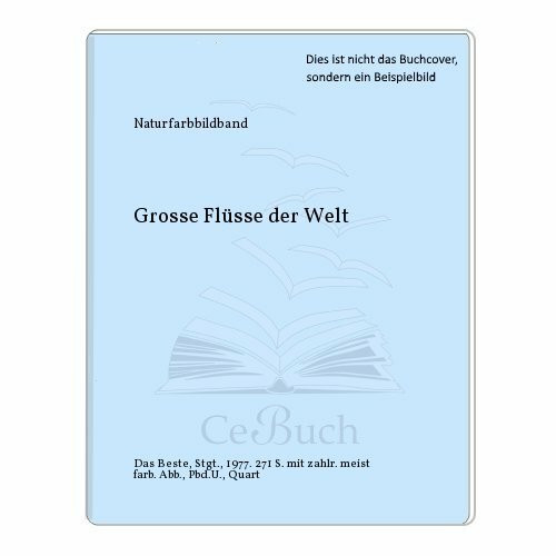 Grosse Flüsse der Welt