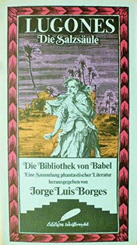 Die Salzstatue (Die Bibliothek von Babel)