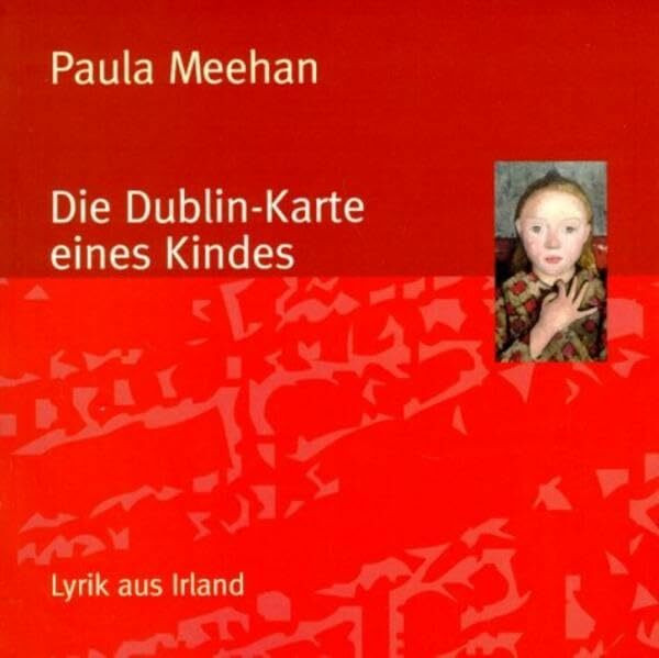 Die Dublin-Karte eines Kindes - Lyrik aus Irland