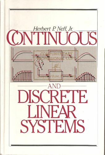 Continuous and Discrete Linear Systems