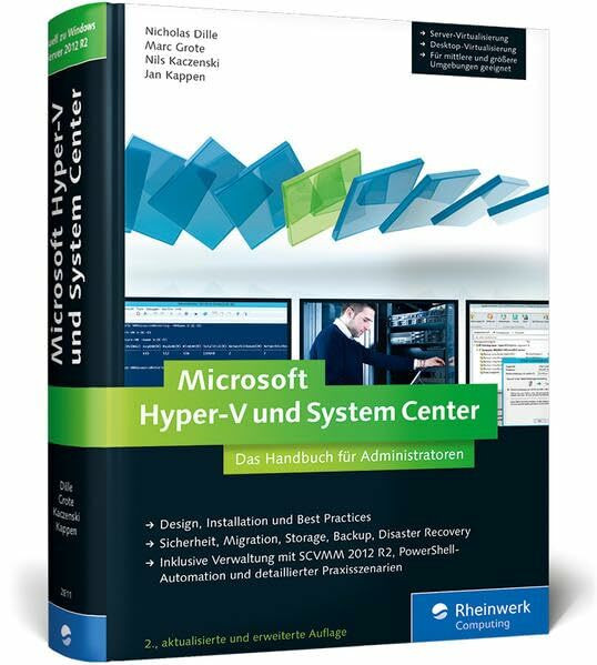 Microsoft Hyper-V und System Center: Das Handbuch für Administratoren. Aktuell zu Windows Server 2012 R2 (Galileo Computing)