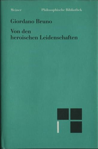 Von den heroischen Leidenschaften