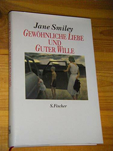 Gewöhnliche Liebe und Guter Wille: Zwei Novellen