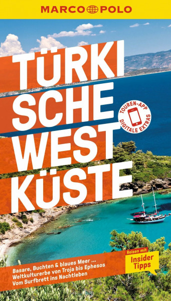 MARCO POLO Reiseführer Türkische Westküste: Reisen mit Insider-Tipps. Inklusive kostenloser Touren-App
