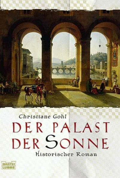 Der Palast der Sonne (Allgemeine Reihe. Bastei Lübbe Taschenbücher)