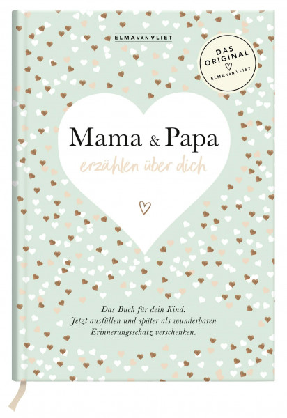 Mama und Papa erzählen über dich: Unser Erinnerungsalbum