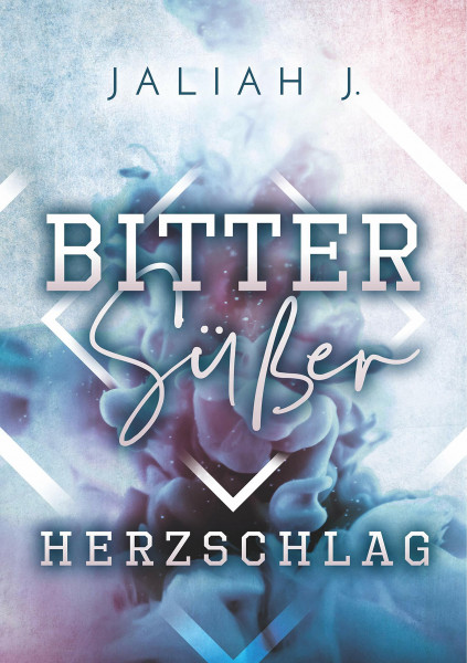 Bittersüßer Herzschlag