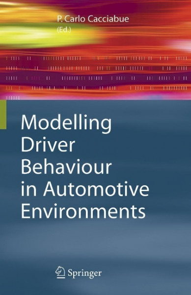 Modelling Driver Behaviour in Automotive Environments