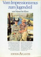 Museum der Malerei-Vom Impressionsismus zum Jugendstil von Manet bis Klimt