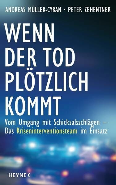 Wenn der Tod plötzlich kommt: Vom Umgang mit Schicksalsschlägen - Das Kriseninterventionsteam im Einsatz