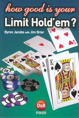 D&B Pub How Good Is Your Limit Hold'em?