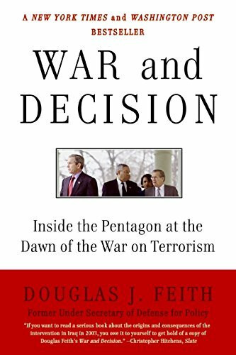 War and Decision: Inside the Pentagon at the Dawn of the War on Terrorism