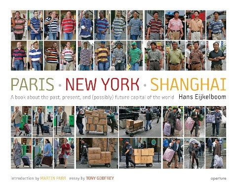 Hans Eijkelboom: Paris-New York-Shanghai