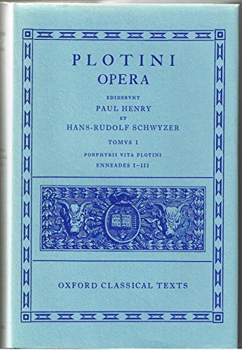 Opera: Porphyrii Vita Plotini Enneades, I-iii (1) (Oxford Classical Texts, Band 1)