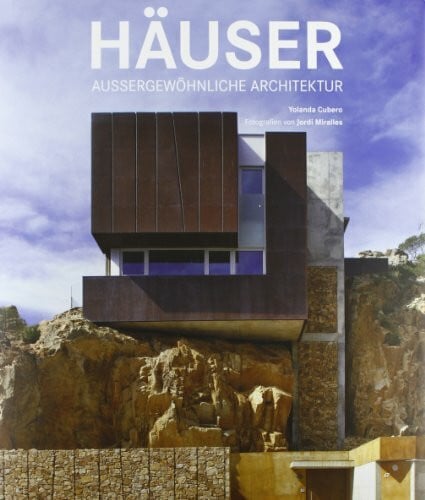 Häuser aussergewöhnliche Architektur. Spectacular Houses: Deutsch-Englisch- Französisch-Niederländisch