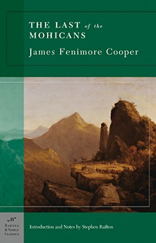 Barnes & Noble Inc The Last Of The Mohicans (B&N Classics Trade Paper)