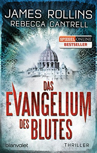 Das Evangelium des Blutes: Thriller (Erin Granger, Band 1)