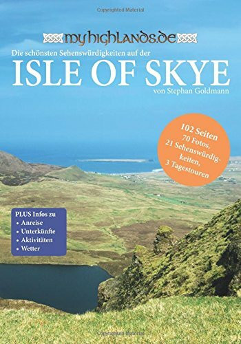 MyHighlands - Isle of Skye: Die schoensten Sehenswuerdigkeiten auf Skye