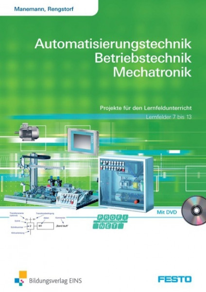 Projekte für den Lernfeldunterricht. Arbeitsheft. Lernfelder 7 bis 13 Arbeitsheft