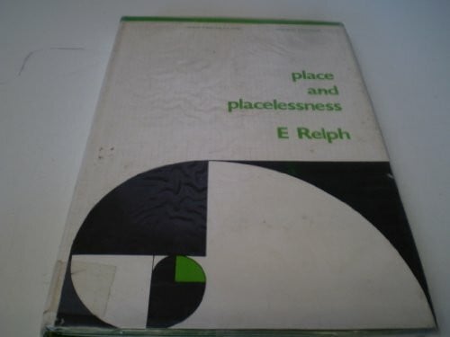 Place and Placelessness (Research in planning & design)